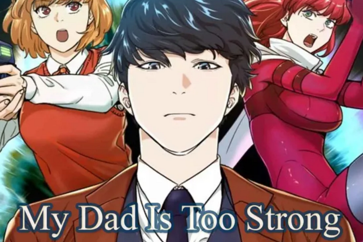 Read Online My Dad Is Too Strong Chapter 160 English Scan Fr Es Ar: Spoiler, Recap, Review, Raw Scan, Where to Read and Release Date